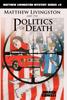 Книга Matthew Livingston and the Politics of Death
