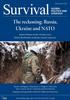 Книга Survival February - March 2022 : The Reckoning: Russia, Ukraine and NATO
