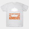 T Shirt Women You Cant Scare Me Im Advocate Halloween Harajuku Print Kawaii Tshirt Summer Short Sleeve Female T-Shirt Top Tee