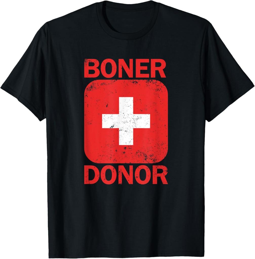 Boner Donor Inappropriate Humor Adult Gag Gift Boner Donor T-Shirt