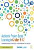 The Authentic Project-Based Learning In Grades 9???12 : Standards-Based Strategies and Scaffolding for Success Book