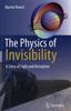Книга The Physics of Invisibility : A Story of Light and Deception