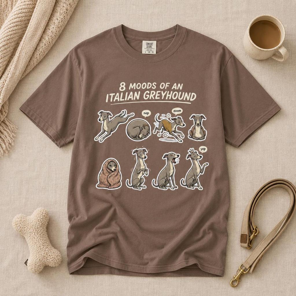 8 Moods of an Italian Greyhound T-Shirt | Dog Breed Shirt
