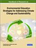 Книга Handbook of Research On Environmental Education Strategies for Addressing Climate Change and Sustainability