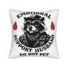 EMOTIONAL SUPPORT HUSBAND DO NOT PET Pillow Case Comfy Pillow Cover Cute Funny Pillowcases For Living Room Chair