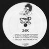 12-дюймовая пластинка 24K - Skully MR002 Madd Records 2003 US Рэп и хип-хоп/R&B Б/у