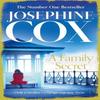 A Family Secret by Josephine Cox Paperback Book 9780007420032