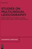Книга Studies On Multilingual Lexicography