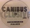 12inch Record CANIBUS - Buckingham Palace EE0012 Xclusive 2000 US Rap & Hip-Hop/R&B Used