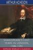 Книга Shakespeare's Lost Years In London, 1586-1592 (Esprios Classics)