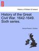 Книга History of the Great Civil War. 1642-1649. Sixth Series.