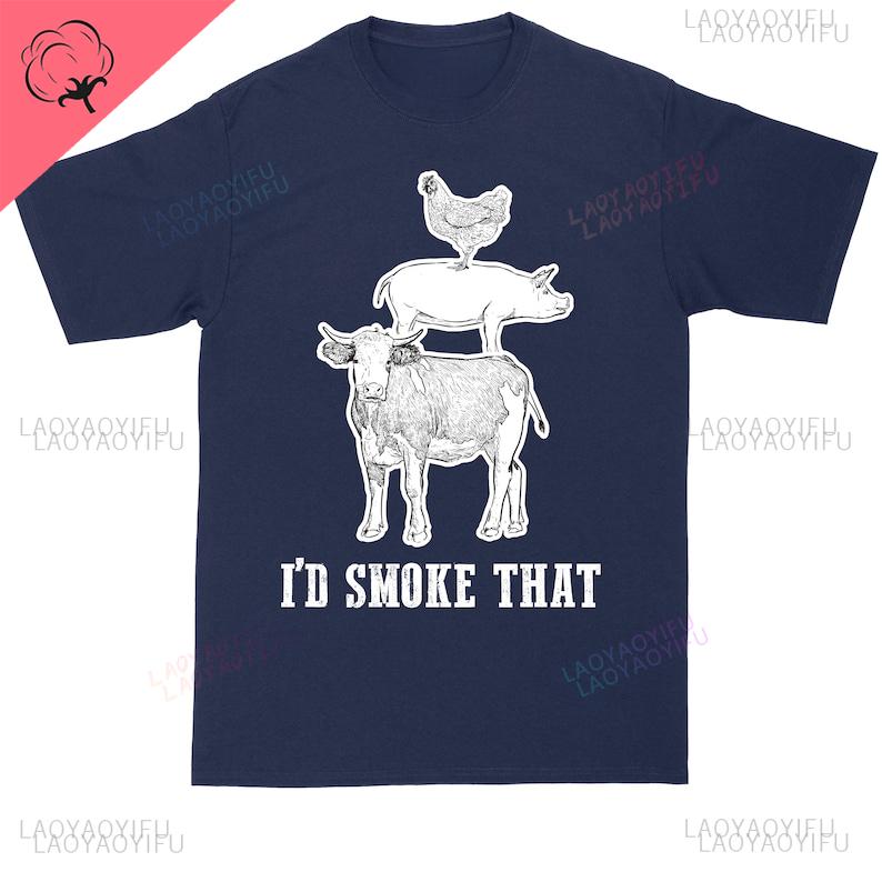 Id Smoke That Big and Tall Mens Printed TShirt Funny Personalized Graphic TShirt Fashion Male Oneck Streetwear Shortsleev