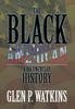 The The Black American A Documentary History A Documentary History Book