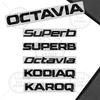 AHUQ1 Glossy Black For Skoda Octavia Rapid Kodiaq Karoq 4X4 Fabia Kamiq Superb Yeti Metal Badge 3D Stickers Car Trunk Body Decal