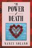 Книга The Power of Death : : A Caregiver's Story of Life, Love, and Loss