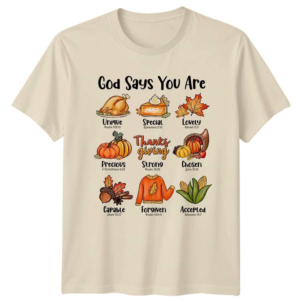God Says You Are Strong Unique TShirt Thanksgiving Christian Thanksgiving Gift