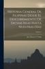 Книга Historia General De Filipinas Desde El Descubrimiento De Dichas Islas Hasta Nuestras Dias Volume 3