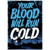 Your Blood Will Run Cold Horror Poster