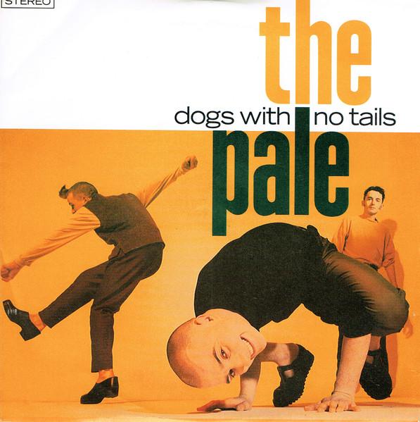 7-дюймовая пластинка PALE Dogs With No Tails AM866 AM Records 1992 UK Rock Б/у