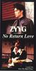 CD ZYYG - No Return Love BGDH1037PROMO B GRAM Japan Японская поп/рок Музыка Б/у
