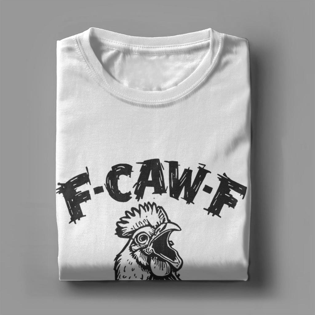 Men F-Caw-F Funny Chicken FCAWF Meme T Shirt Pure Cotton Clothing Casual Short Sleeve Crew Neck Tee Shirt New Arrival T-Shirt