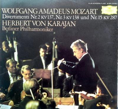 Виниловая пластинка WOLFGANG AMADEUS MOZART HERBERT VO Дивертисменты №2 KV 137 №3 KV 1 92835 Deutsche Grammo 1971 Германия Классика Б/у