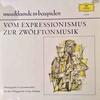 LP Record VARIOUS - Vom Expressionismus Zur Zwölftonmus 136304 Deutsche Grammo Germany Classical Used