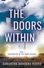 Книга The Doors Within : Encounters In the Inner Realms : 1