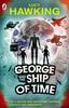 Книга George And The Ship Of Time Book 6 By Lucy Hawking -