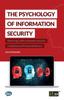 Книга The Psychology of Information Security : Resolving Conflicts Between Security Compliance and Human Behaviour : 5