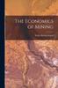Книга The Economics of Mining