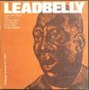 Виниловая пластинка LEADBELLY  Leadbelly Sings Folk Songs FA2488 Folkways Record 1962 США Блюз Б/у
