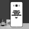 Чехол «Относитесь к людям с добротой» для Samsung Galaxy J4 J6 Plus 2018 J8 A6 A7 A8 A9 J1 A3 A5 2016 J3 J5 J7 2017 чехол