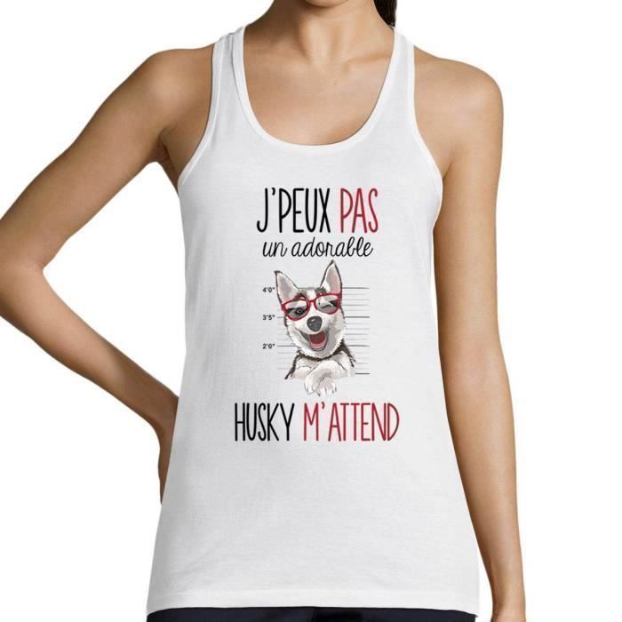 Débardeur Femme - Husky - Désolé je peux pas - Blanc - Echancré - Col classique