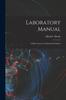 Книга Laboratory Manual : A Short Course In Practical Chemistry