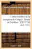 Книга Lettres Inedites De La Marquise De Crequi A Senac De Meilhan: 1782-1789