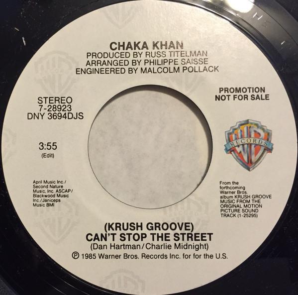7-дюймовая пластинка CHAKA KHAN - (Круш Грув) Не остановить улицу 728923 Warner Bros. Б/у Танцевальная и Электронная музыка США 1985 года