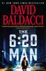 Книга The 6:20 Man : A Thriller : 1
