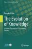 Книга The Evolution of Knowledge : Scientific Theories for a Sustainable Society