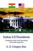 The Indias Us Presidents : Presidents of the USA Descended from India Emperors Book