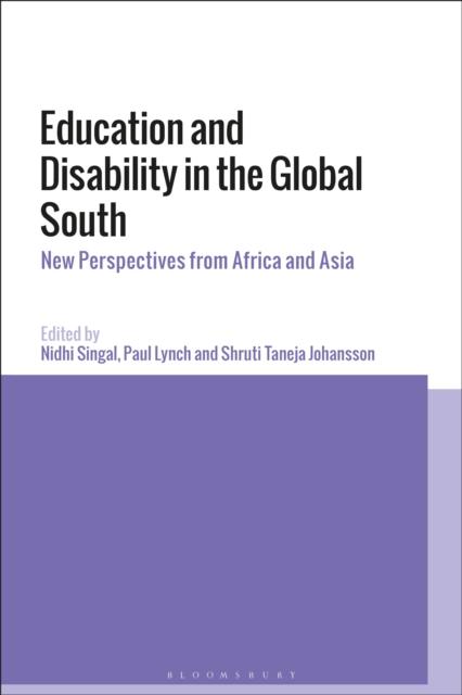 Книга Education and Disability In the Global South : New Perspectives from Africa and Asia