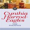 The Phoenix by Cynthia HarrodEagles Paperback Book 9780751549904