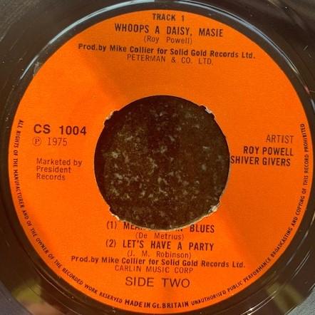 7inch Record ROY POWELL & THE SHIVER GIVERS - Whoops A Daisy, Masie CS1004 Charly Records 1975 UK Rock Used