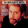 CD EARL THOMAS CONLEY - 16 Greatest Hits 82876853422 RCA Nashville, 2006 US Country Б/У