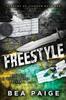Книга Freestyle by Bea Paige - Paperback