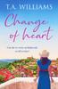 Книга Change of Heart : An Uplifting and Escapist Love Story