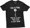 Мужская забавная надпись This Is Bob