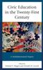 The Civic Education In the Twenty-First Century : A Multidimensional Inquiry Book