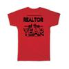 Gift T-Shirt : REALTOR of The Year Christmas Birthday Work Job