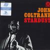 LP Record JOHN COLTRANE - Stardust OJC920 Prestige, Origi 2019 US Jazz